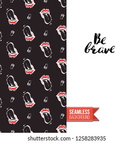 Greeting card with rock-style seamless pattern, text: be brave. Hand drawn graphic rock music attributes doodle elements. Vector template for music band, concert, party. Invitation, postcard or flyer.