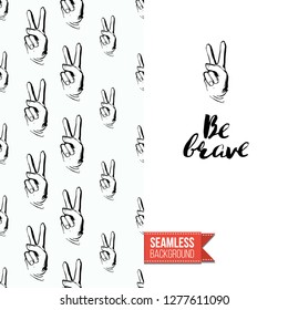 Greeting card with rock-style seamless pattern, text: be brave. Hand drawn graphic rock music attributes doodle elements. Vector template for music band, concert, party. Invitation, postcard or flyer.