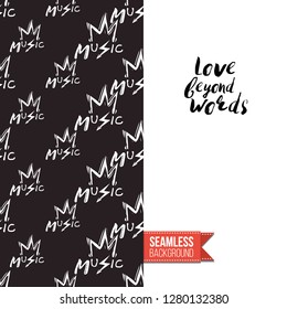 Greeting card with rock-style seamless pattern, text: love beyond words. Hand drawn graphic rock music attributes doodle elements. Vector template for music band, concert, party.