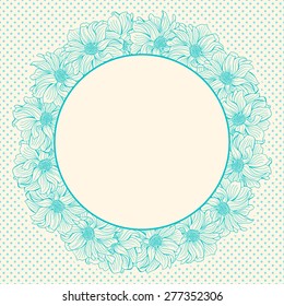 Greeting card with round wreath of hand-drawn Dahlia flowers. Mint (turquoise) and light yellow colors.  Polka dot background. Blank space for your text.  Vector illustration.