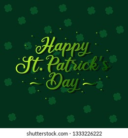 greeting card saint patrick's day with clover shape and handwriting typography. - Vector