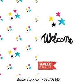 Greeting card. Seamless pattern with colorful stars on one side. On another inscription: welcome. Vector template.