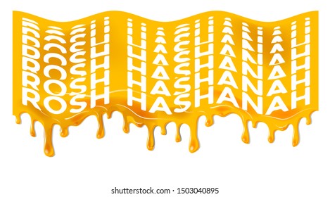 Greeting card Shana Tova - Judaic holiday Jewish New Year. Vector illustration of melting honey flowing around text Rosh Hashanah. Hebrew Have a sweet year. Honey drops vintage torah banner