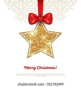 Greeting Card with Shining Gold Star Bauble and Red Silk Ribbon. Vector illustration. Happy New Year, Merry Christmas, Seasons Greetings.