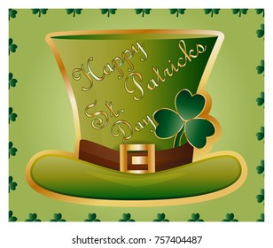 Greeting card of St. Patrick with sparkling green hat and leaves of a clover and an inscription - a happy St. Patrick's day