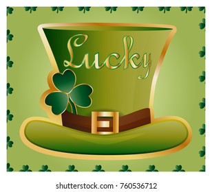 Greeting card of St. Patrick with sparkling green hat and leaves of a clover and an inscription - Lucky