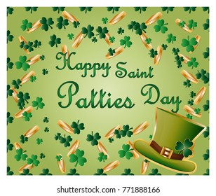 Greeting card of St. Patrick with sparkling green leaves of clover, gold coins, green hat and inscription - Happy Saint Patties Day