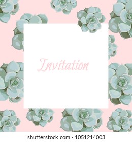 Greeting card with succulent, watercolor style, can be used as invitation card for wedding, birthday and other holiday and summer and spring background. Vector illustration. Light pink backdrop. 