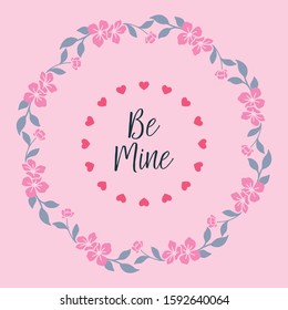 Greeting card template be mine, with pattern art of leaf flower frame. Vector