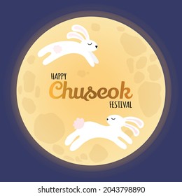 Greeting card with text - Happy Chuseok Festival. Full moon with cute rabbits on dark night sky background. Traditional Korean Thanksgiving Day template