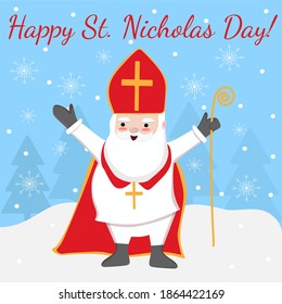 Greeting card with text Happy St. Nicholas day and Saint Nicholas cute cartoon character on winter snow forest with snowflakes background. vector illustration. 