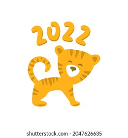 Greeting card with tiger cub and text - 2022. Cute orange striped character isolated on white background. The symbol of the New Year. Simple children's flat style. Vector illustration.