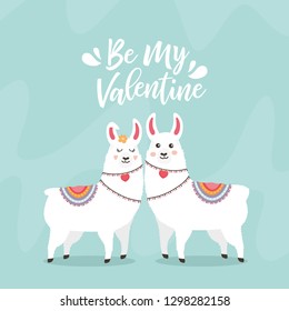 Greeting card with two lovely lamas. Be My Valentine. Valentines day illustration. Lama in cartoon style. Lovely card with cute Llamas.