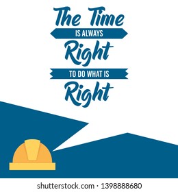 greeting card type design vector elements. typography lettering quote vector poster, The time is always right to do what is right