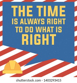 greeting card type design vector elements. typography lettering quote vector poster, The time is always right to do what is right