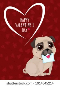 Greeting card for Valentine's Day with a cute pug, letter and heart. Vector cartoon illustration for a postcard or a poster. Text "Happy Valentine's day". 