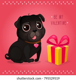 Greeting card for Valentine's Day with a cute black pug and gift. Cartoon dog with heart. Vector illustration for a postcard or a poster. Text "Be My Valentine".