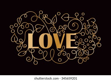 Greeting Card Valentine's Day. Gold letters - love. Vector illustration. Golden letters. 