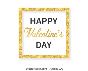 Greeting card for Valentine's day, the golden frame with the text, in elegant style. Vector illustration.