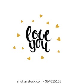 Greeting card for Valentines day. Love you. Handwritten brush lettering. Vector illustration.