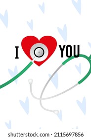 Greeting card for Valentine's Day on a medical theme with a red heart and a stethoscope on a light white background. I love you. Vector illustration