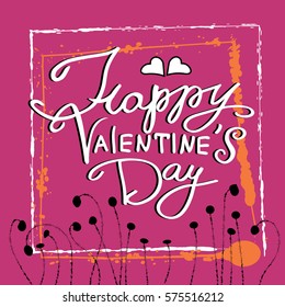 Greeting card Valentine's day.Vintage frame and lettering