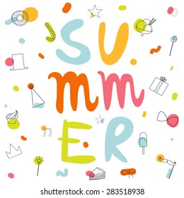 Greeting card with vector Summer typographic and cute party elements. Inspirational and motivational poster. Template for summer and spring season greetings holidays