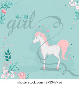 Greeting card - White horse and flowers - My sweet girl. Text is on a separate layer. svg