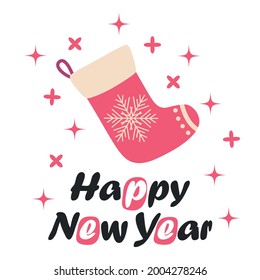 Greeting card for winter holidays with red Christmas stocking. typography poster. Xmas design. Happy New Year lettering