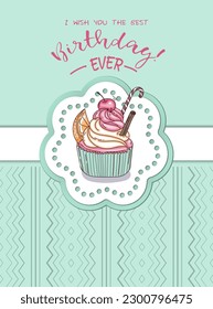 Greeting card I wish you the best Birthday ever with cupcake in vintage style made in romantic pastel colors 