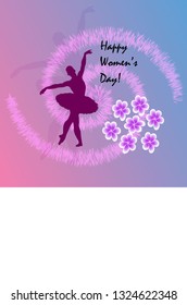 Greeting card for women with international women's day with the image of the figure of a ballerina, flowers. Gradient gentle background. Vector.
