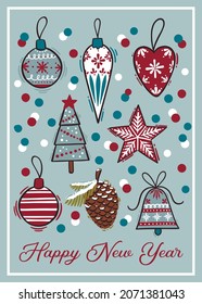 Greeting card with the words Happy New Year. New-Year tree decorations with confetti on background. Vector illustration