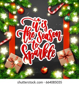  greeting card with wreath, Glowing star Lights.  Xmas vector background. Hand drawn calligraphy. concept handwritten it's the season to sparkle