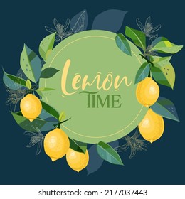 Greeting card with a wreath of lemons, leaves and flowers. Can be used to print on t-shirts, bags, phone cases, labels. Vector illustration.