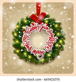 greeting card with wreath  Xmas vector background. Hand drawn calligraphy. concept handwritten merry christmas and happy new year