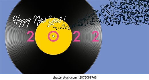 Greeting card for the year 2022 on the concept of music, with as symbol a vinyl record and a note banner flying away.