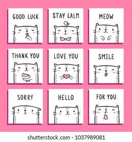 Greeting cards designs with cute hand drawn cats. Good luck, Stay calm, Meow, Thank / Love / For you, Smile, Sorry, Hello lettering. Set of 9 white, black and pink square templates.