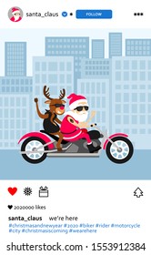 Greeting Christmas card 2020. Santa Claus account in the social network similar to instagram. Christmas holiday. Santa Claus and deer Rudolph  ride the motorcycle. vector illustration