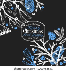 Greeting Christmas card in retro style. Vector hand drawn illustrations on chalk board. Banner template with coniferous, pine branches, berries, holly, mistletoe. Winter forest background.