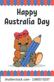 Greeting color square card. Happy Australia Day. Cute cartoon platypus holds a pencil in its paws. January 26th. Funny character. Vector illustration on a colored background.