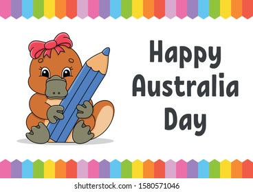 Greeting color square card. Happy Australia Day. Cute cartoon platypus holds a pencil in its paws. January 26th. Funny character. Vector illustration on a colored background.