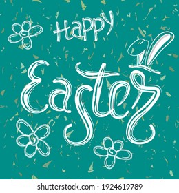 Greeting design for Easter holidays.Handwritten text white colors,flowers and hare ears on blue background with texture.Vector template for cards,posters,banner,flyers and other users.
