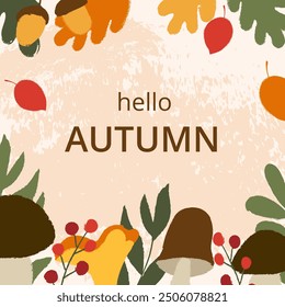Greeting design poster with text Autumn vibes. Hand drawn simple leaves, berries, mushrooms, chestnut and acorns. Texture effect. For card, background, social media, cover, label