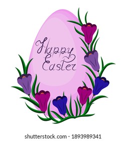 Greeting Easter card with the inscription Happy Easter. Lovely multicolored crocuses around the egg. Beautiful spring crocus flower. Vector illustration