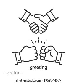 greeting fist instead handshake, icon, hello, bumps punch, hail salute,  thin line symbol on white background - editable stroke vector illustration eps10