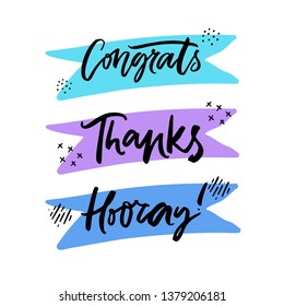 Greeting hand drawn lettering set. Thanks, Congrats, Hooray ink calligraphy. Cheerful phrases on blue and purple ribbons, tags. Holiday, Birthday celebration invitation cards design elements