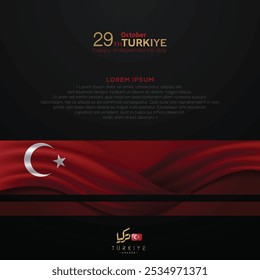 Greeting Illustration Flag Background 29 ekim Cumhuriyet Bayrami, Republic Day Turkiye. Translation: 29 october Republic Day Turkiye in Turkiye happy holiday. graphic for design elements