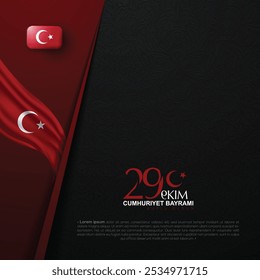 Greeting Illustration Flag Background 29 ekim Cumhuriyet Bayrami, Republic Day Turkiye. Translation: 29 october Republic Day Turkiye in Turkiye happy holiday.