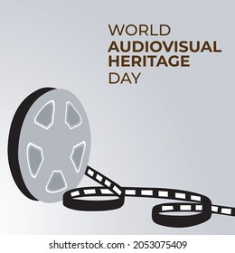 greeting images World Audio-visual Cultural Heritage Day. a picture of a rolled up cassette tape describes the history of the development of audio and visual technology.