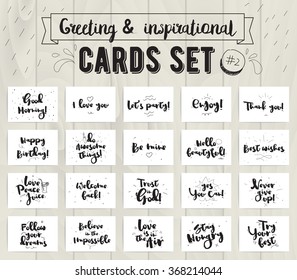 Greeting and inspirational cards set. Typographic vector design. Calligraphical quotes, wishes, greetings. Hand drawn elements. Useable as photo overlay.